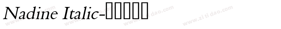 Nadine Italic字体转换